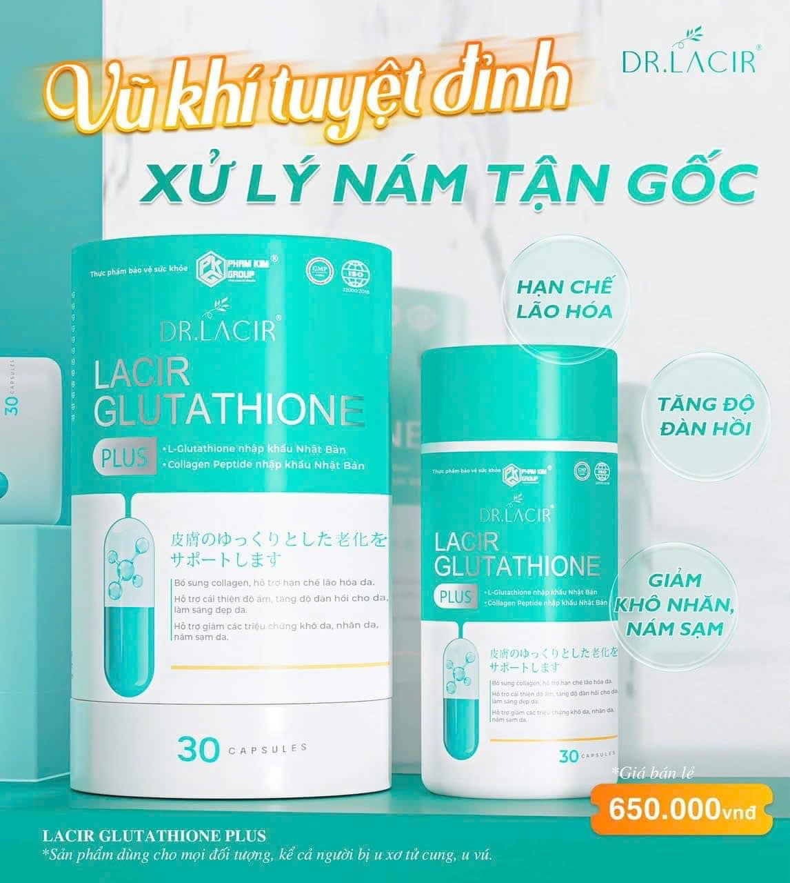 lieu-trinh-3-thang-vien-uong-glutathione-plus-dr-lacir-trang-da-het-nam-cai-thien-noi-tiet-to